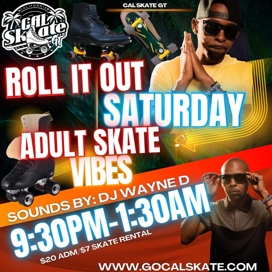 Roll It Out Saturday w/DJ Wayne