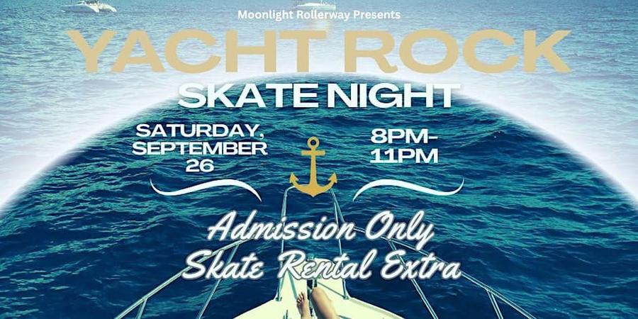 Yacht Rock Skate Night