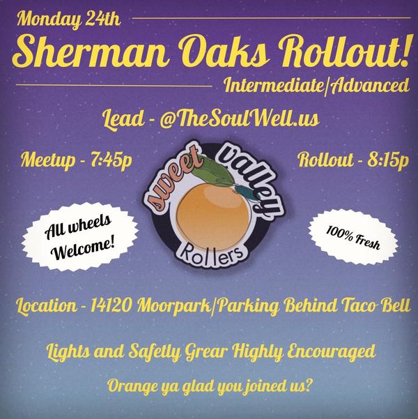The calendar has changed on the 24th from Balboa to Sherman Oaks #shermanoaks #sweetvalleyrollers #allwheelswelcome