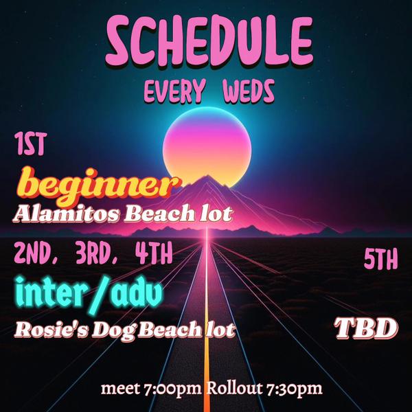 Every weds unless specified weather/special event
