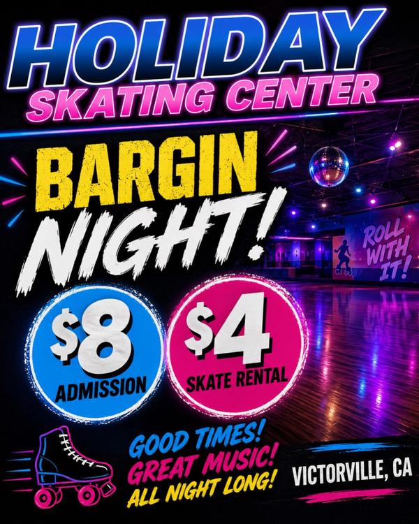 Hey High Desert Peps, it's Bargain Night tonight, Wednesday August 26th. Only 8 dollars and dollars for skate rental. #highdesert #victorvil