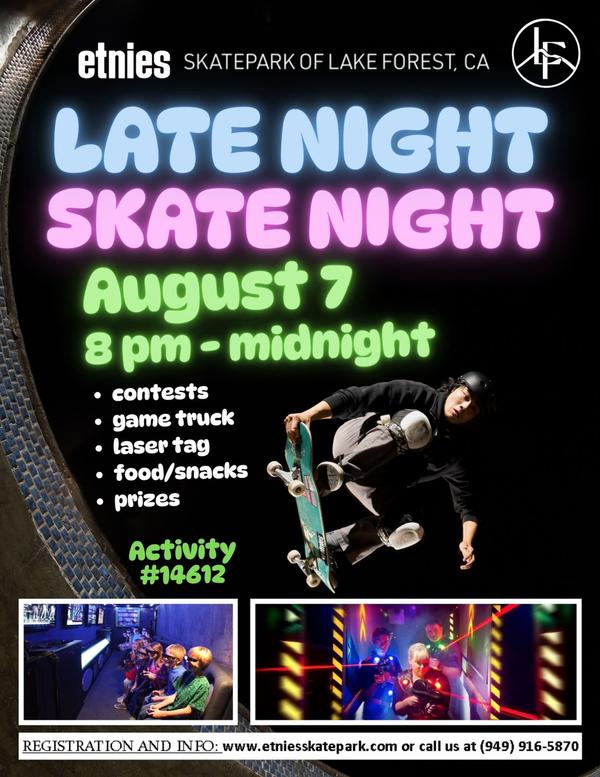 ๐จ LATE NIGHT SKATE NIGHT ๐จ